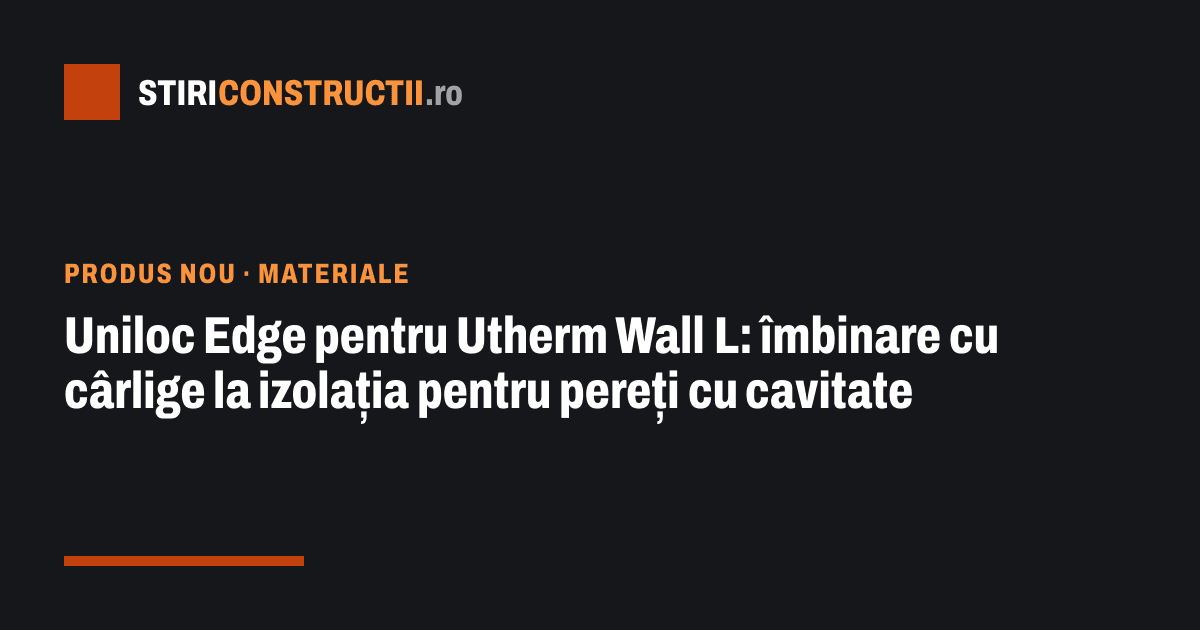 Uniloc Edge pentru Utherm Wall L: îmbinare cu cârlige la izolația pentru pereți cu cavitate